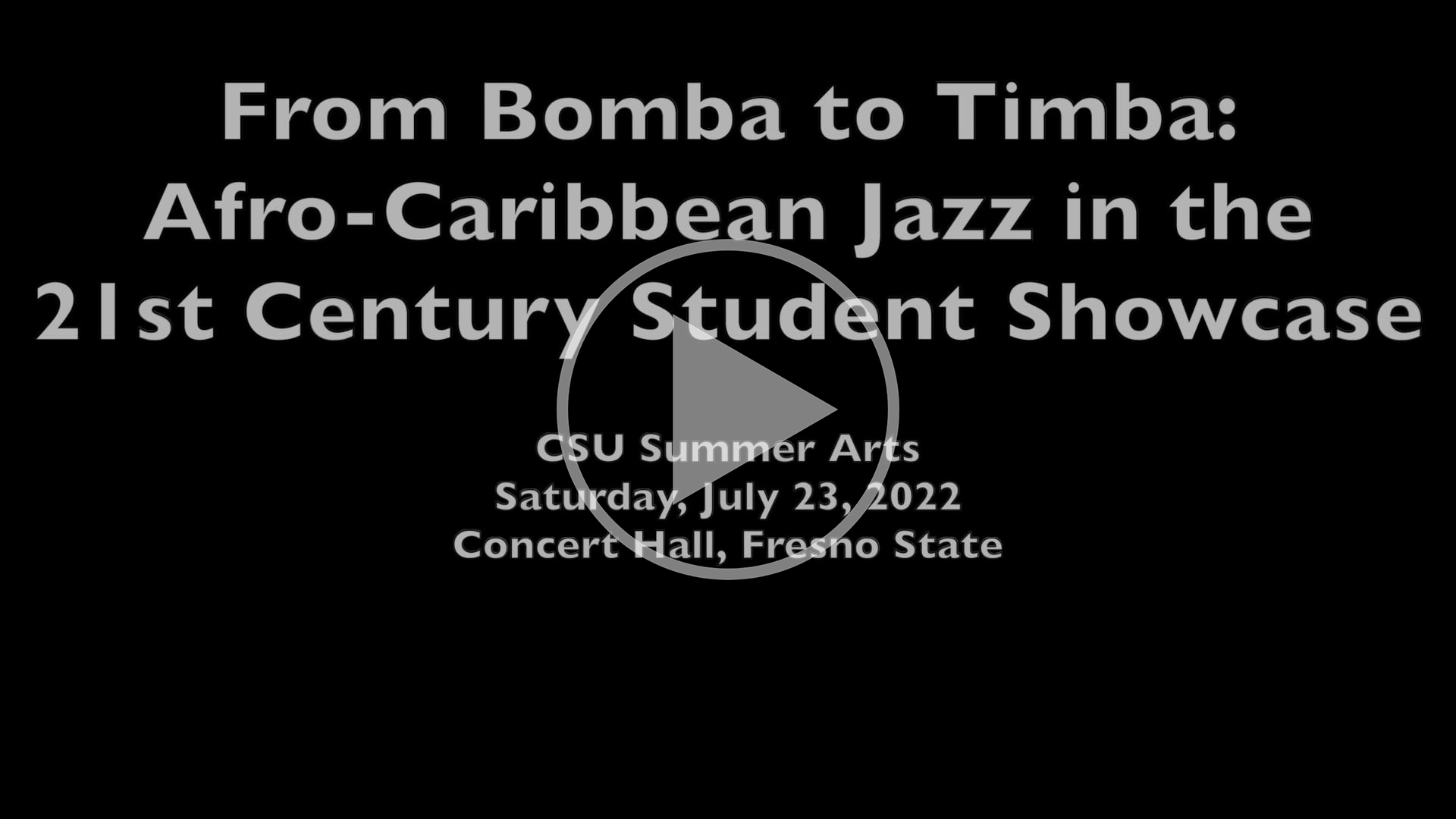 Play the 'From Bomba to Timba: Afro-Caribbean Jazz in the 21st Century Student Showcase'