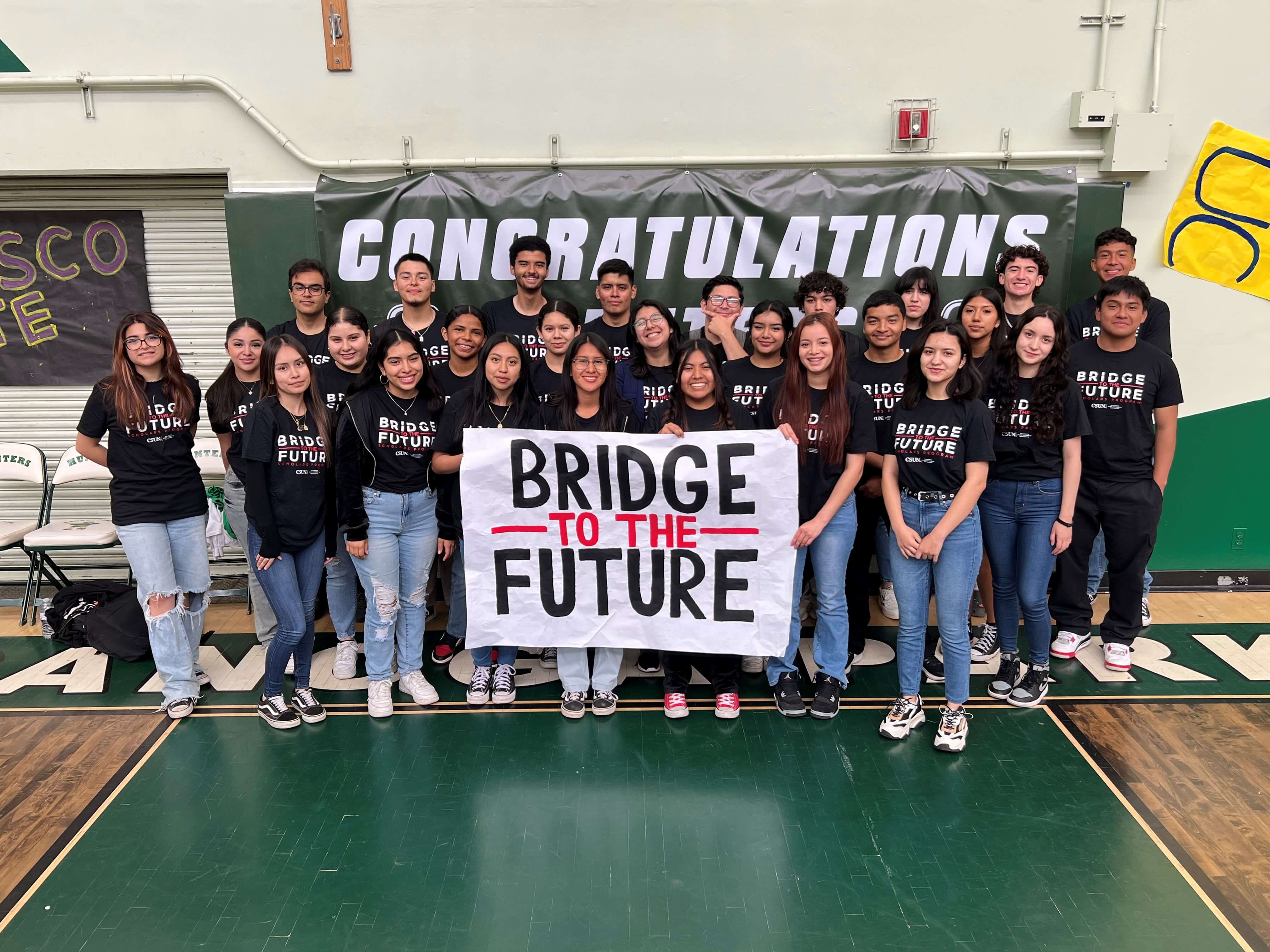 CSUN Bridge to the Future Scholars