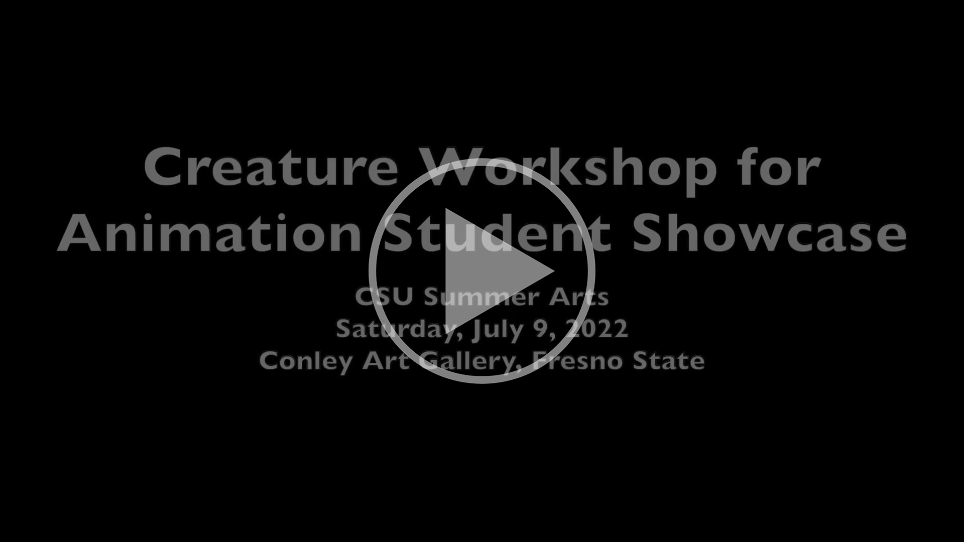 Play the 'Creature Workshop for Animation Student Showcase Exhibit'