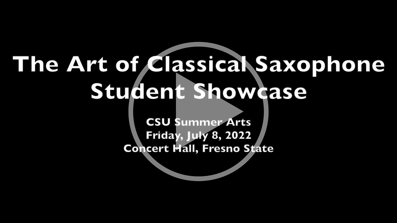Play the 'The Art of Classical Saxophone Student Showcase'