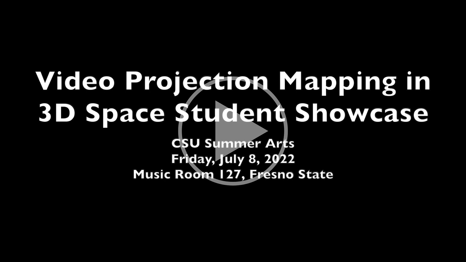 Play the 'Video Projection Mapping in 3D Space Student Showcase'
